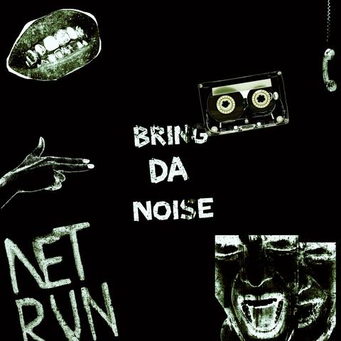 Bring Da Noise封面
